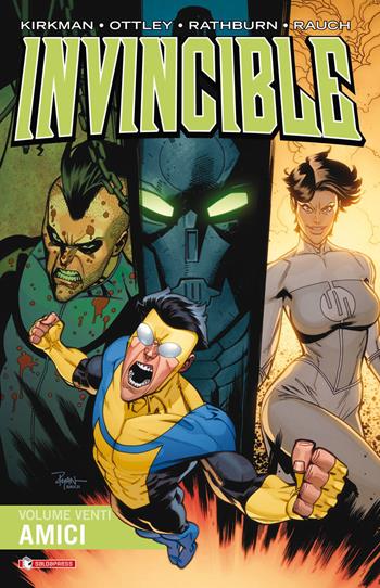 Invincible. Vol. 20: Amici - Robert Kirkman, Cory Walker - Libro SaldaPress 2016, Invinciworld | Libraccio.it