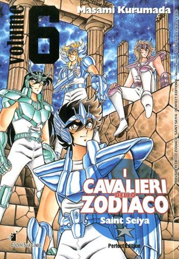 I cavalieri dello zodiaco. Saint Seiya. Perfect edition. Vol. 6 - Masami Kurumada - Libro Star Comics 2008 | Libraccio.it