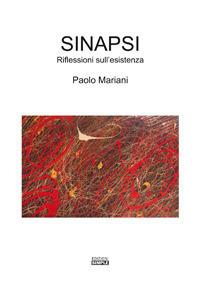 Sinapsi. Riflessioni sull'esistenza - Paolo Mariani - Libro Simple 2017 | Libraccio.it