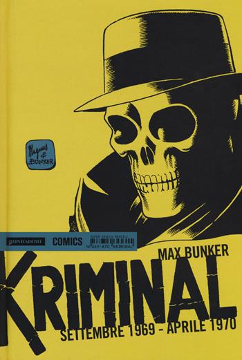 Kriminal. Vol. 16: Settembre 1969-Aprile 1970 - Max Bunker, Magnus - Libro Mondadori Comics 2015 | Libraccio.it
