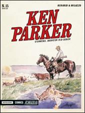 Uomini, bestie ed eroi. Ken Parker classic. Vol. 15