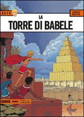 La torre di Babele. Alix. Vol. 7