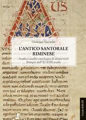 L' antico santorale riminese. Studio e analisi eucologica di alcuni testi liturgici dell'XI-XVII secolo