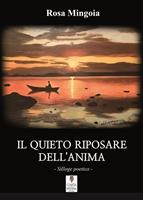   Il quieto riposare dell'anima