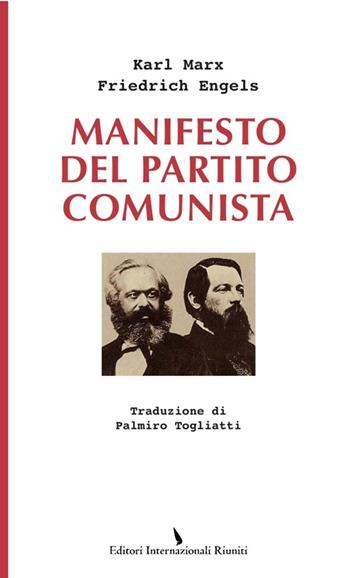Il manifesto del Partito Comunista - Karl Marx, Friedrich Engels - Libro Eir 2012 | Libraccio.it