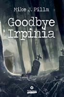   Goodbye Irpinia