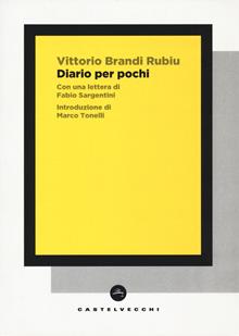 Aforismi - Vittorio Brandi Rubiu - Libro Castelvecchi 2024 | Libraccio.it