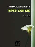   Ripeti con me