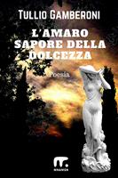 L'amaro sapore della dolcezza