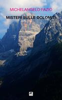   Misteri sulle Dolomiti