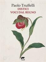   Distici e voci dal regno
