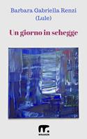   Un giorno in schegge