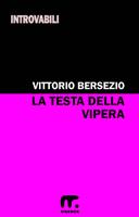   La testa della vipera