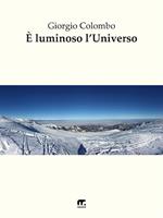   È luminoso l'universo
