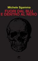 Fuori dal blu e dentro al nero
