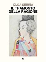 Il tramonto della ragione