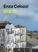   Io e te