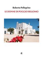 Le donne di Poggio Bellomo