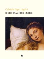   Il richiamo del cuore