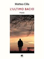   L'ultimo bacio