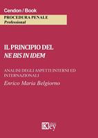   Il principio del ne bis in idem