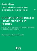 Il rispetto dei diritti fondamentali in Europa