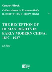 The reception of human rights in early modern China: 1897-1927