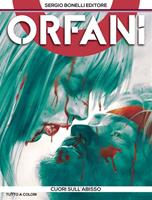 Cuori sull'abisso. Orfani. Vol. 10