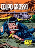   Mister No. Colpo grosso