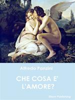   Che cosa è l'amore