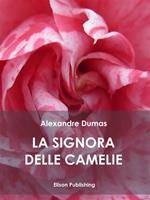   La signora delle camelie