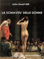   La schiavit&ugrave; delle donne