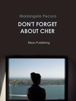   Don't forget about Cher