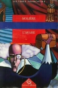 L' Avare. Con audiocassetta - Molière - Libro Garzanti Scuola 1999, Lectures françaises | Libraccio.it