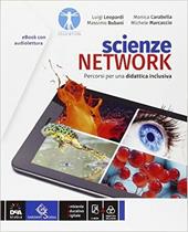 Scienze network. BES. Percorsi di scienze per una didattica inclusiva. Con e-book. Con espansione online