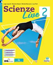 Scienze live. Ediz. curricolare. Con e-book. Con espansione online. Con DVD-ROM. Vol. 2