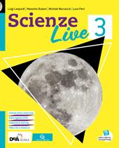 Scienze live. Ediz. curricolare. Con e-book. Con espansione online. Vol. 3
