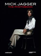 Mick Jagger. The photobook. Ediz. Francese