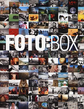 Fotobox. Le immagini dei più grandi maestri della fotografia internazionale. Ediz. illustrata  - Libro Contrasto 2014 | Libraccio.it