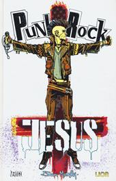 Punk rock Jesus. Ediz. speciale