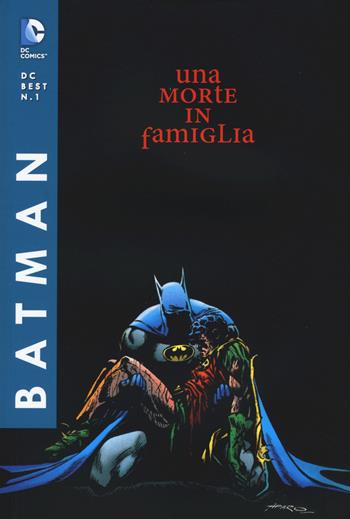 Una morte in famiglia. Batman - Jim Starlin, Jim Aparo, Mike Decarlo - Libro Lion 2016, DC Best | Libraccio.it