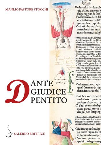 Dante giudice pentito e altri studi danteschi - Manlio Pastore Stocchi - Libro Salerno Editrice 2021, La navicella dell'ingegno | Libraccio.it