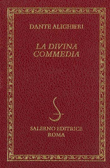 La Divina commedia-Dizionario della Divina Commedia - Dante Alighieri - Libro Salerno Editrice 2021, Diamanti | Libraccio.it