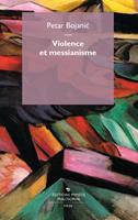   Violence et messianisme