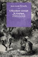L’Occident connaît la musique