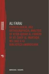 Codicological and orthographical analysis of Kitab Gura Al-Fawayd by As-Sarif Al-Murtada MS. 1665 h 43 Biblioteca ambrosiana