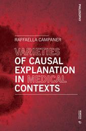 Varieties of causal explanation in medical contexts