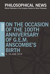Philosophical news (2019). Vol. 18: On the occasion of the 100th anniversary of G.E.M. Anscombe's birth