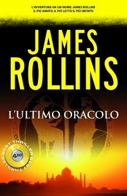 L'ultimo oracolo - James Rollins - Libro Superpocket 2015, Best thriller | Libraccio.it