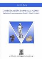 L'intossicazione da metalli pesanti. Trattamento naturopatico con zeolite clinoptilolite